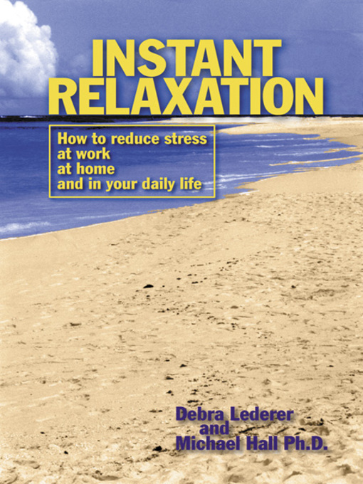 Title details for Instant Relaxation by Debra Lederer - Available